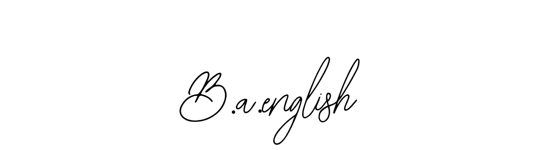 Create a beautiful signature design for name B.a.english. With this signature (Bearetta-2O07w) fonts, you can make a handwritten signature for free. B.a.english signature style 12 images and pictures png