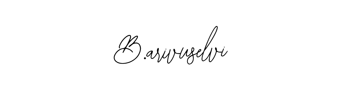 Create a beautiful signature design for name B.arivuselvi. With this signature (Bearetta-2O07w) fonts, you can make a handwritten signature for free. B.arivuselvi signature style 12 images and pictures png
