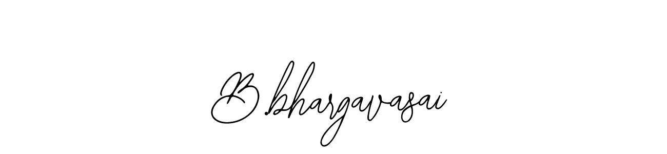 How to make B.bhargavasai name signature. Use Bearetta-2O07w style for creating short signs online. This is the latest handwritten sign. B.bhargavasai signature style 12 images and pictures png