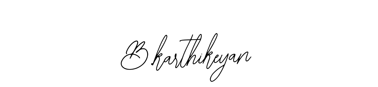 Once you've used our free online signature maker to create your best signature Bearetta-2O07w style, it's time to enjoy all of the benefits that B.karthikeyan name signing documents. B.karthikeyan signature style 12 images and pictures png