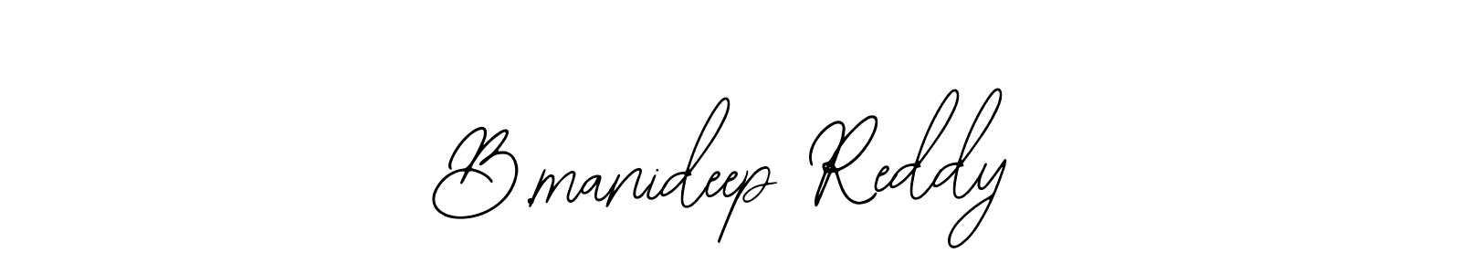 You should practise on your own different ways (Bearetta-2O07w) to write your name (B.manideep Reddy) in signature. don't let someone else do it for you. B.manideep Reddy signature style 12 images and pictures png