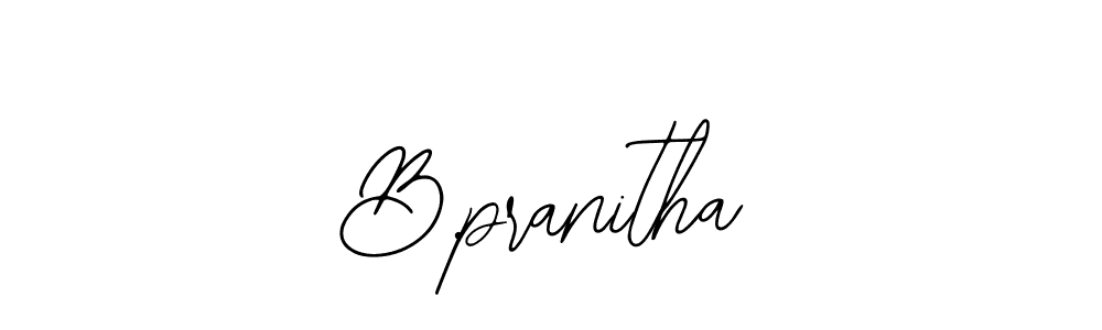 How to make B.pranitha name signature. Use Bearetta-2O07w style for creating short signs online. This is the latest handwritten sign. B.pranitha signature style 12 images and pictures png