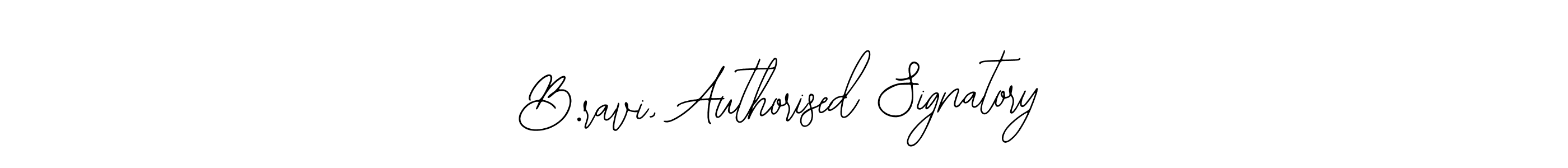 Also You can easily find your signature by using the search form. We will create B.ravi, Authorised Signatory name handwritten signature images for you free of cost using Bearetta-2O07w sign style. B.ravi, Authorised Signatory signature style 12 images and pictures png