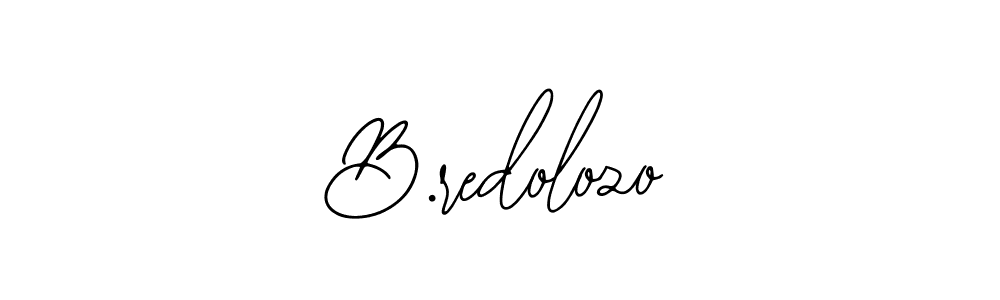 How to make B.redolozo signature? Bearetta-2O07w is a professional autograph style. Create handwritten signature for B.redolozo name. B.redolozo signature style 12 images and pictures png