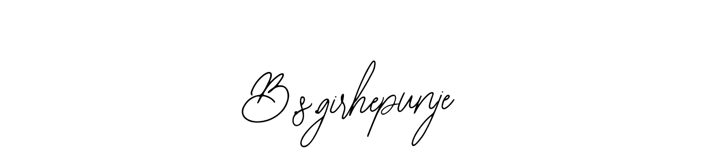 Here are the top 10 professional signature styles for the name B.s.girhepunje. These are the best autograph styles you can use for your name. B.s.girhepunje signature style 12 images and pictures png