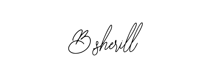 Also we have B.sherill name is the best signature style. Create professional handwritten signature collection using Bearetta-2O07w autograph style. B.sherill signature style 12 images and pictures png