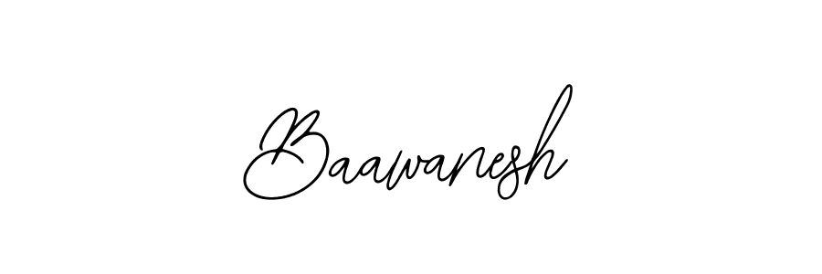 Also we have Baawanesh name is the best signature style. Create professional handwritten signature collection using Bearetta-2O07w autograph style. Baawanesh signature style 12 images and pictures png