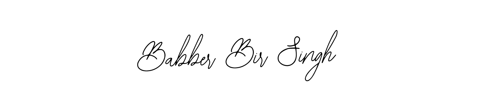 Design your own signature with our free online signature maker. With this signature software, you can create a handwritten (Bearetta-2O07w) signature for name Babber Bir Singh. Babber Bir Singh signature style 12 images and pictures png