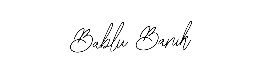 You should practise on your own different ways (Bearetta-2O07w) to write your name (Bablu Banik) in signature. don't let someone else do it for you. Bablu Banik signature style 12 images and pictures png
