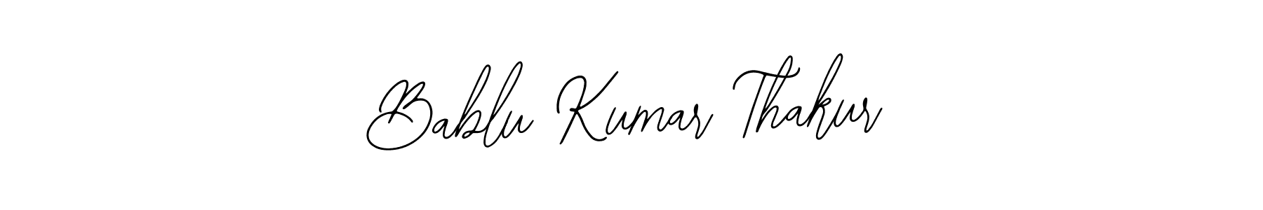 You should practise on your own different ways (Bearetta-2O07w) to write your name (Bablu Kumar Thakur) in signature. don't let someone else do it for you. Bablu Kumar Thakur signature style 12 images and pictures png