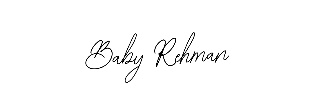 How to make Baby Rehman signature? Bearetta-2O07w is a professional autograph style. Create handwritten signature for Baby Rehman name. Baby Rehman signature style 12 images and pictures png
