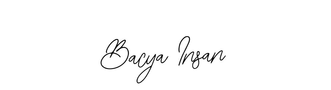 Create a beautiful signature design for name Bacya Insan. With this signature (Bearetta-2O07w) fonts, you can make a handwritten signature for free. Bacya Insan signature style 12 images and pictures png