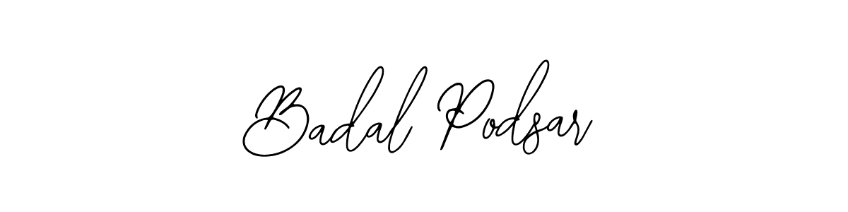 Use a signature maker to create a handwritten signature online. With this signature software, you can design (Bearetta-2O07w) your own signature for name Badal Podsar. Badal Podsar signature style 12 images and pictures png