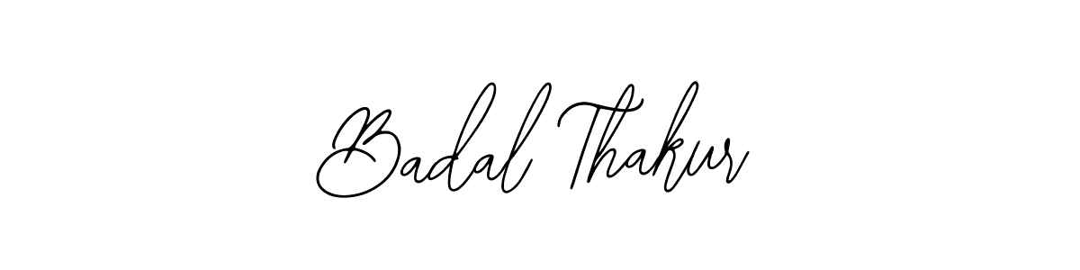 Use a signature maker to create a handwritten signature online. With this signature software, you can design (Bearetta-2O07w) your own signature for name Badal Thakur. Badal Thakur signature style 12 images and pictures png