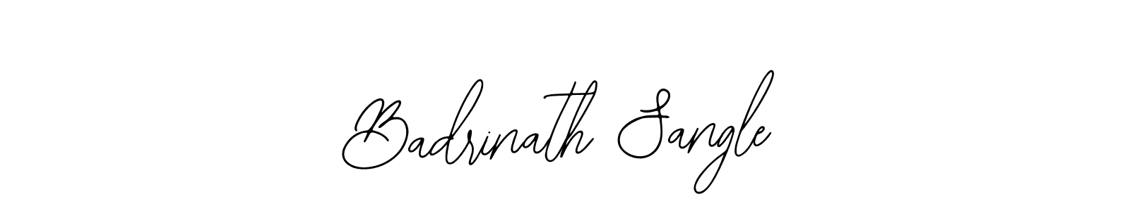 You should practise on your own different ways (Bearetta-2O07w) to write your name (Badrinath Sangle) in signature. don't let someone else do it for you. Badrinath Sangle signature style 12 images and pictures png