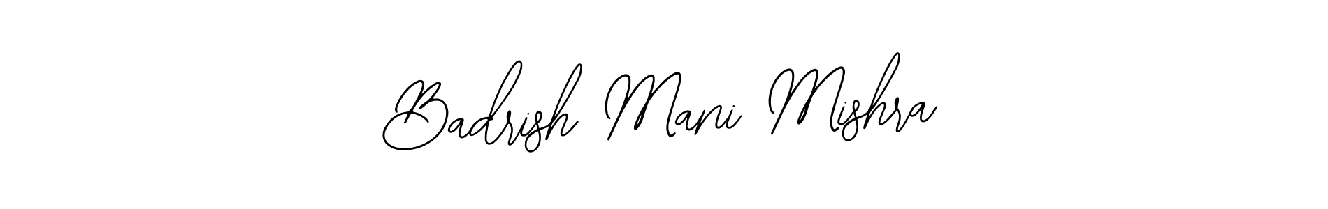 Design your own signature with our free online signature maker. With this signature software, you can create a handwritten (Bearetta-2O07w) signature for name Badrish Mani Mishra. Badrish Mani Mishra signature style 12 images and pictures png