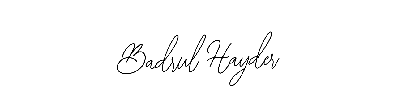 You should practise on your own different ways (Bearetta-2O07w) to write your name (Badrul Hayder) in signature. don't let someone else do it for you. Badrul Hayder signature style 12 images and pictures png