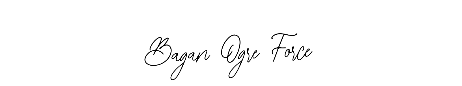 Use a signature maker to create a handwritten signature online. With this signature software, you can design (Bearetta-2O07w) your own signature for name Bagan Ogre Force. Bagan Ogre Force signature style 12 images and pictures png