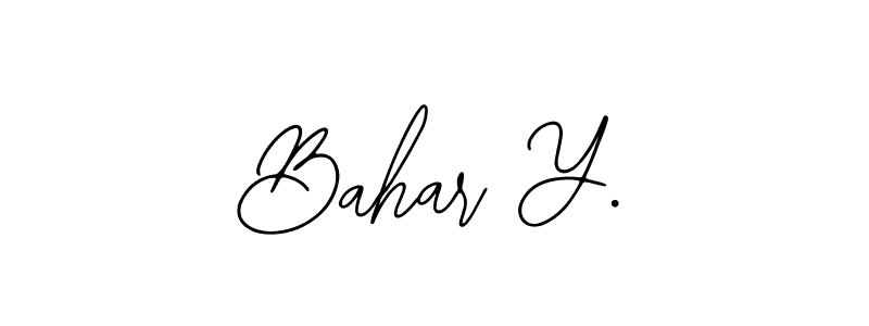 Design your own signature with our free online signature maker. With this signature software, you can create a handwritten (Bearetta-2O07w) signature for name Bahar Y.. Bahar Y. signature style 12 images and pictures png