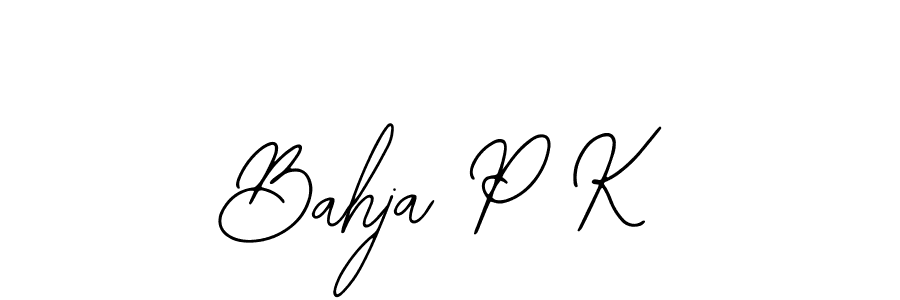 How to make Bahja P K name signature. Use Bearetta-2O07w style for creating short signs online. This is the latest handwritten sign. Bahja P K signature style 12 images and pictures png