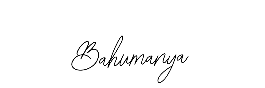 Also we have Bahumanya name is the best signature style. Create professional handwritten signature collection using Bearetta-2O07w autograph style. Bahumanya signature style 12 images and pictures png