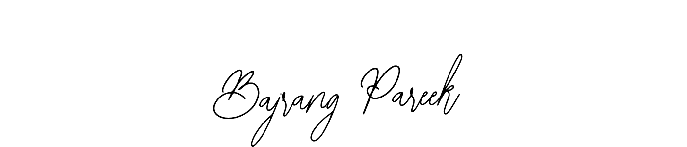 Also we have Bajrang Pareek name is the best signature style. Create professional handwritten signature collection using Bearetta-2O07w autograph style. Bajrang Pareek signature style 12 images and pictures png