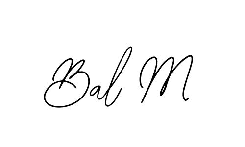 Also we have Bal M name is the best signature style. Create professional handwritten signature collection using Bearetta-2O07w autograph style. Bal M signature style 12 images and pictures png