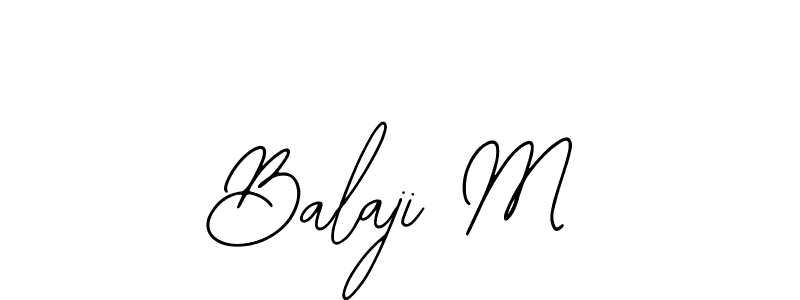 It looks lik you need a new signature style for name Balaji M. Design unique handwritten (Bearetta-2O07w) signature with our free signature maker in just a few clicks. Balaji M signature style 12 images and pictures png