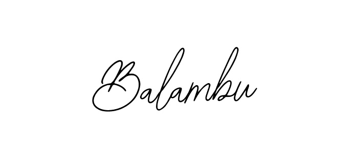 Design your own signature with our free online signature maker. With this signature software, you can create a handwritten (Bearetta-2O07w) signature for name Balambu. Balambu signature style 12 images and pictures png