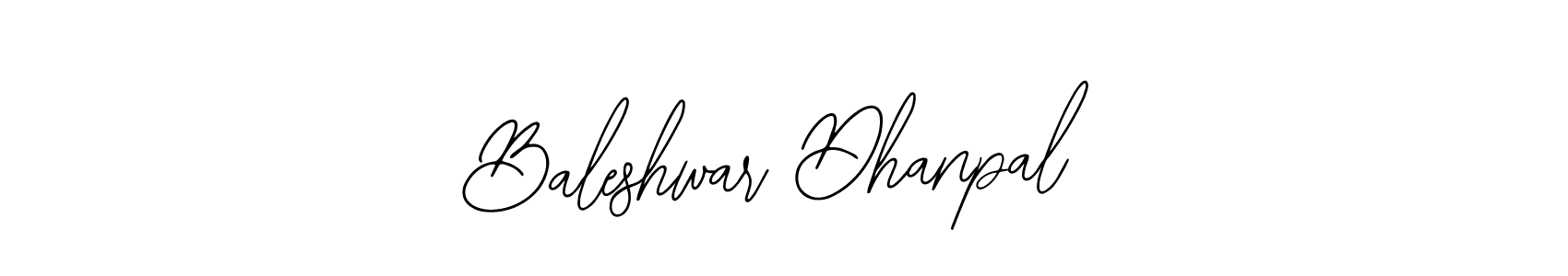 Also we have Baleshwar Dhanpal name is the best signature style. Create professional handwritten signature collection using Bearetta-2O07w autograph style. Baleshwar Dhanpal signature style 12 images and pictures png