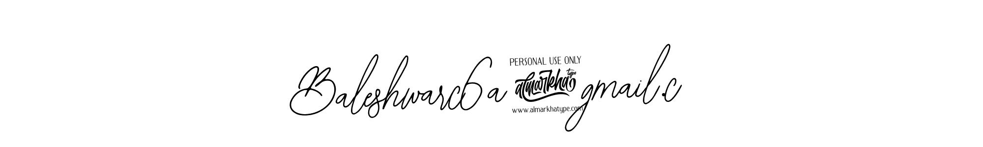 Baleshwarc6a@gmail.c stylish signature style. Best Handwritten Sign (Bearetta-2O07w) for my name. Handwritten Signature Collection Ideas for my name Baleshwarc6a@gmail.c. Baleshwarc6a@gmail.c signature style 12 images and pictures png