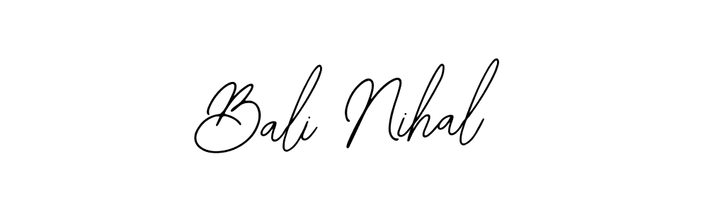 Also we have Bali Nihal name is the best signature style. Create professional handwritten signature collection using Bearetta-2O07w autograph style. Bali Nihal signature style 12 images and pictures png