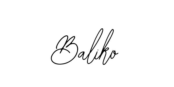 How to make Baliko signature? Bearetta-2O07w is a professional autograph style. Create handwritten signature for Baliko name. Baliko signature style 12 images and pictures png