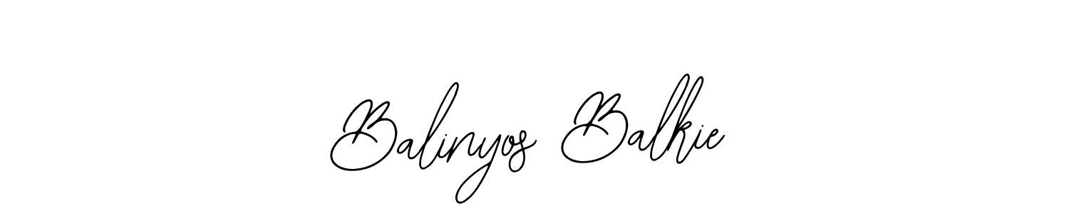 How to make Balinyos Balkie signature? Bearetta-2O07w is a professional autograph style. Create handwritten signature for Balinyos Balkie name. Balinyos Balkie signature style 12 images and pictures png