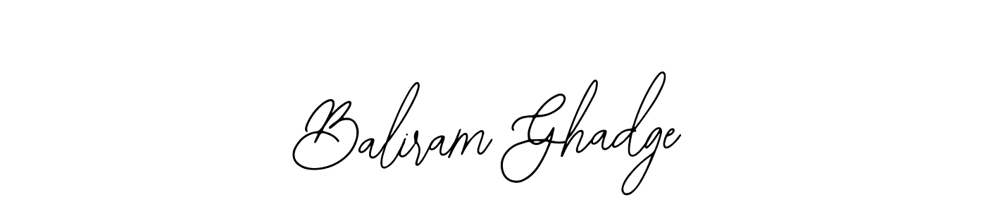 Use a signature maker to create a handwritten signature online. With this signature software, you can design (Bearetta-2O07w) your own signature for name Baliram Ghadge. Baliram Ghadge signature style 12 images and pictures png