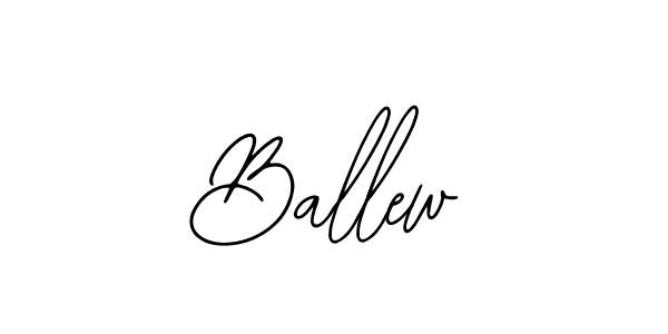 You should practise on your own different ways (Bearetta-2O07w) to write your name (Ballew) in signature. don't let someone else do it for you. Ballew signature style 12 images and pictures png