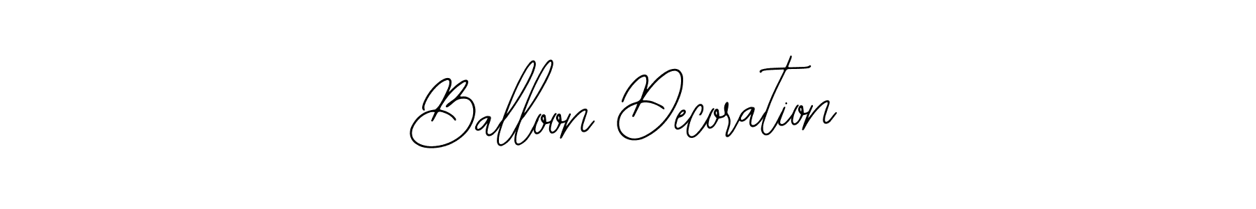 How to make Balloon Decoration signature? Bearetta-2O07w is a professional autograph style. Create handwritten signature for Balloon Decoration name. Balloon Decoration signature style 12 images and pictures png