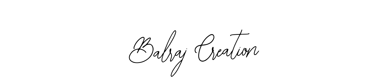 How to make Balraj Creation signature? Bearetta-2O07w is a professional autograph style. Create handwritten signature for Balraj Creation name. Balraj Creation signature style 12 images and pictures png