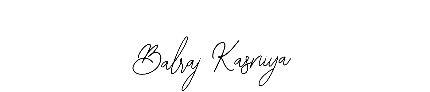 How to make Balraj Kasniya name signature. Use Bearetta-2O07w style for creating short signs online. This is the latest handwritten sign. Balraj Kasniya signature style 12 images and pictures png