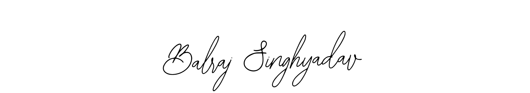 Design your own signature with our free online signature maker. With this signature software, you can create a handwritten (Bearetta-2O07w) signature for name Balraj Singhyadav. Balraj Singhyadav signature style 12 images and pictures png