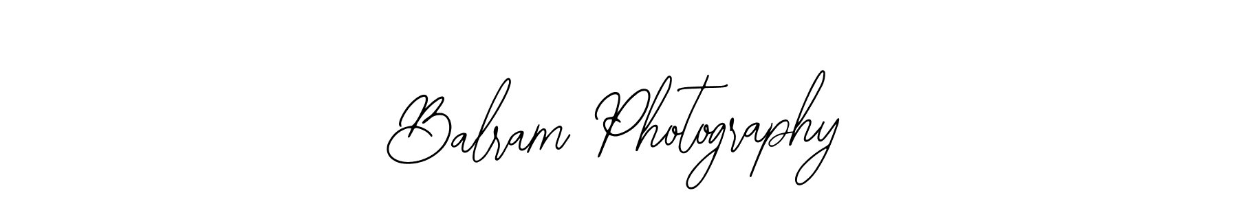 Create a beautiful signature design for name Balram Photography. With this signature (Bearetta-2O07w) fonts, you can make a handwritten signature for free. Balram Photography signature style 12 images and pictures png