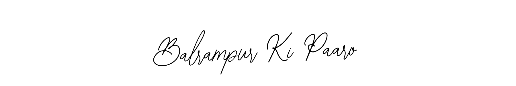 Use a signature maker to create a handwritten signature online. With this signature software, you can design (Bearetta-2O07w) your own signature for name Balrampur Ki Paaro. Balrampur Ki Paaro signature style 12 images and pictures png