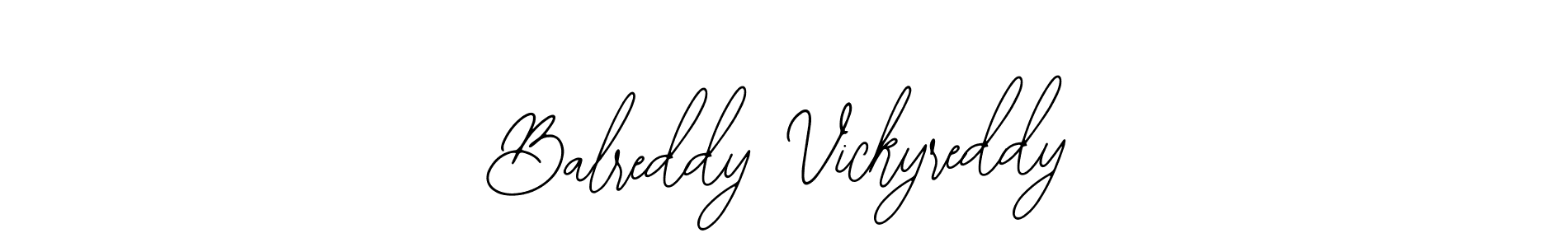 Create a beautiful signature design for name Balreddy Vickyreddy. With this signature (Bearetta-2O07w) fonts, you can make a handwritten signature for free. Balreddy Vickyreddy signature style 12 images and pictures png