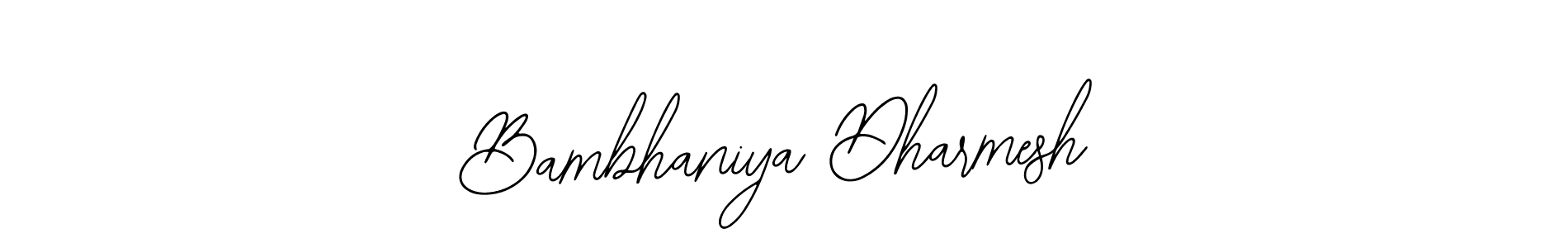 Use a signature maker to create a handwritten signature online. With this signature software, you can design (Bearetta-2O07w) your own signature for name Bambhaniya Dharmesh. Bambhaniya Dharmesh signature style 12 images and pictures png