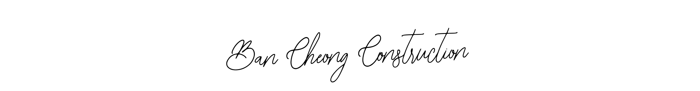 Once you've used our free online signature maker to create your best signature Bearetta-2O07w style, it's time to enjoy all of the benefits that Ban Cheong Construction name signing documents. Ban Cheong Construction signature style 12 images and pictures png