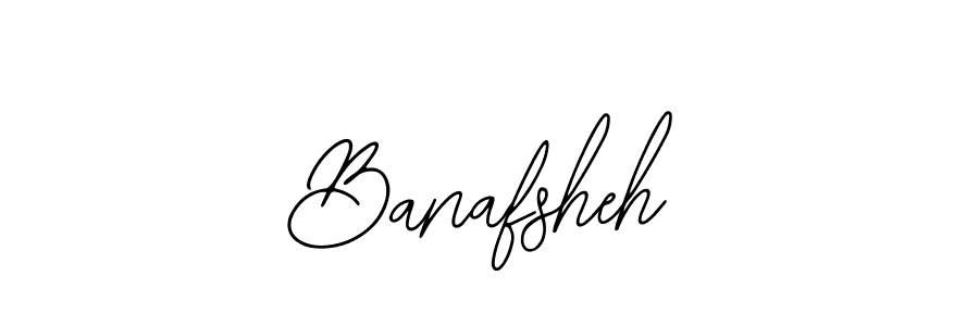 How to make Banafsheh signature? Bearetta-2O07w is a professional autograph style. Create handwritten signature for Banafsheh name. Banafsheh signature style 12 images and pictures png