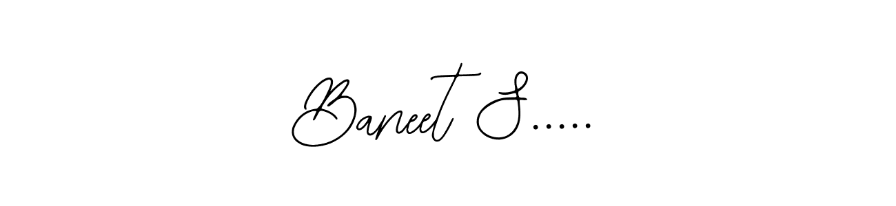 Once you've used our free online signature maker to create your best signature Bearetta-2O07w style, it's time to enjoy all of the benefits that Baneet S..... name signing documents. Baneet S..... signature style 12 images and pictures png