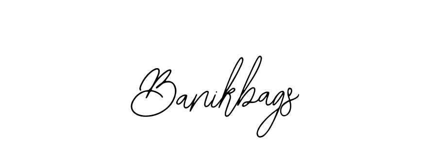 Make a beautiful signature design for name Banikbags. Use this online signature maker to create a handwritten signature for free. Banikbags signature style 12 images and pictures png