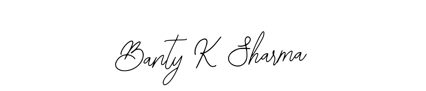 Also we have Banty K Sharma name is the best signature style. Create professional handwritten signature collection using Bearetta-2O07w autograph style. Banty K Sharma signature style 12 images and pictures png