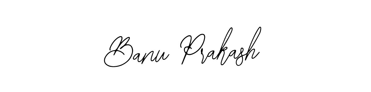 How to make Banu Prakash name signature. Use Bearetta-2O07w style for creating short signs online. This is the latest handwritten sign. Banu Prakash signature style 12 images and pictures png